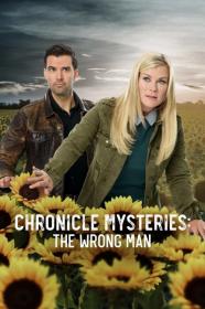 Chronicle Mysteries The Chronicle Mysteries The Wrong Man (2019) [720p] [WEBRip] [YTS]
