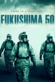 Fukushima 50 2021 1080p Bluray DTS-HD MA 5.1 X264-EVO[TGx]