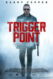 Trigger Point 2021 HDRip XviD AC3-EVO[TGx]