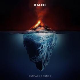 Kaleo - Surface Sounds (2021)