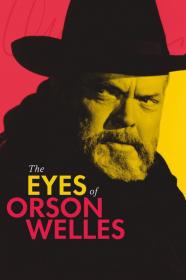 The Eyes Of Orson Welles (2018) [1080p] [WEBRip] [YTS]