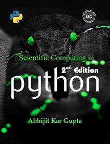 Scientific Computing in Python, 2nd Edition (Revised edition, Python 3)
