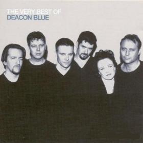 Deacon Blue - The Very Best Of Deacon Blue