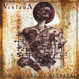 Ventana - 2021 - The Nature Of Betrayal