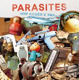 Parasites - 2021 - Мир сошел с ума Pop Punk