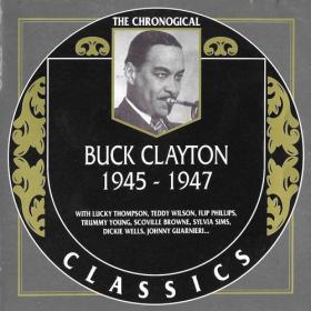 Buck Clayton - The Chronological Classics [1945-1947](1997)MP3