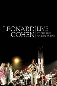 Leonard Cohen Live At The Isle Of Wight 1970 (2009) [720p] [BluRay] [YTS]
