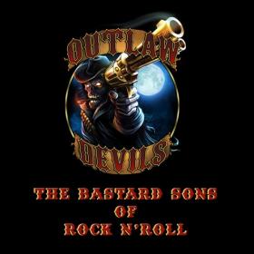 Outlaw Devils - The Bastard Sons of Rock 'n' Roll (2021) Mp3 320kbps [PMEDIA] ⭐️