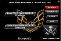 Zoom Player Home MAX 8.10 Final Incl Crack [ThumperDC]
