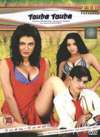 [18+] Tauba Tauba (2005) Hot Movie 1CD DVDRip x264 MP3()