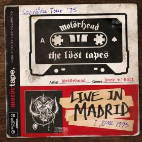 Motörhead - 2021 - The Löst Tapes Vol  1 (Live in Madrid 1995)