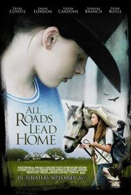 All Roads Lead Home 2008 1080p WEBRip