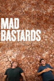 Mad Bastards (2010) [1080p] [WEBRip] [5.1] [YTS]
