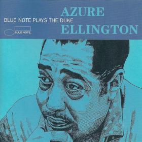 VA - Azure Ellington  Blue Note Plays the Duke (1998)MP3