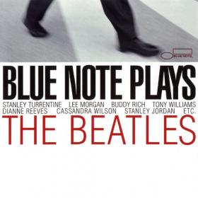 VA - Blue Note Plays The Beatles (2004)MP3