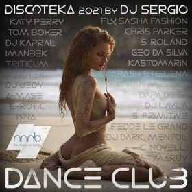 Дискотека 2021 Dance Club Vol  209 от NNNB