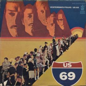 U S  69 - 1969 - Yesterdays Folks [WEB-flac]