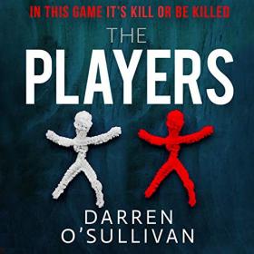 Darren O’Sullivan - 2021 - The Players (Thriller)