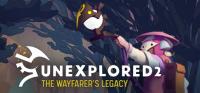 Unexplored.2.The.Wayfarers.Legacy.Early.Access