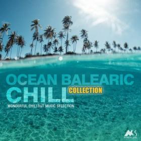 VA - Ocean Balearic Chill Vol 1-3 (Wonderful Chillout Music Selection) (2018-2021) [FLAC]