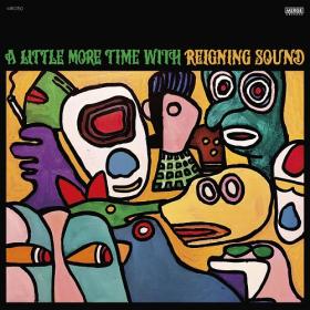 (2021) Reigning Sound - A Little More Time with Reigning Sound [FLAC]