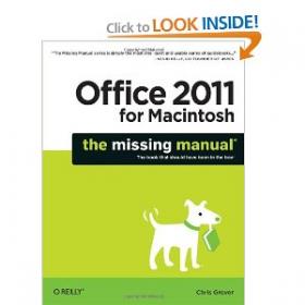 Office 2011 for Macintosh - The Missing Manual