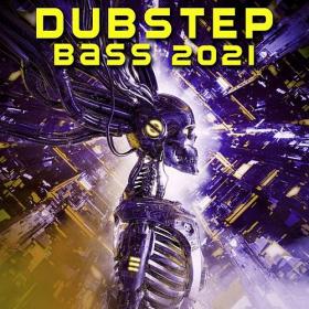 Dubstep Bass 2021 (2020)