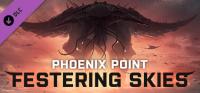 Phoenix.Point.Year.One.Edition.Festering.Skies.REPACK-KaOs