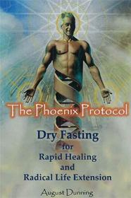 The Phoenix Protocol, 2nd Edition