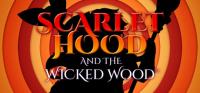 Scarlet.Hood.and.the.Wicked.Wood.v1.0.7b