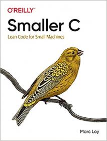 Smaller C - Lean Code for Small Machines