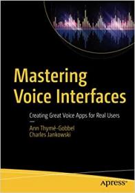 Mastering Voice Interfaces