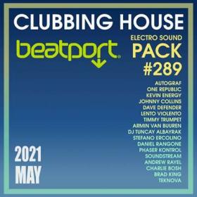 Beatport Clubbing House  Electro Sound Pack #289