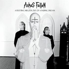 Ashes Fallen - 2021 - A Fleeting Melody Out Of A Fading Dream