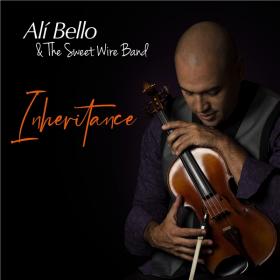 Ali Bello - Inheritance Venezuelan Jazz Fusion (2021) [24-48]