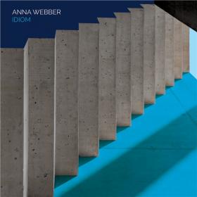 Anna Webber - Idiom (2021) [24-96]