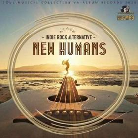 New Humans  Alternative And Rock Inde Music