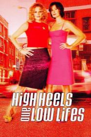 High Heels And Low Lifes (2001) [720p] [WEBRip] [YTS]