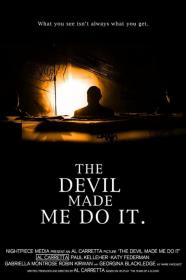 The Devil Made Me Do It (2012) [1080p] [WEBRip] [YTS]