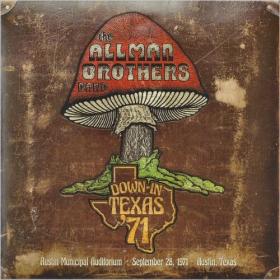 Allman Brothers Band - Down In Texas '71 (2021)