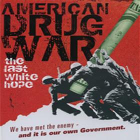 American Drug War The Last White Hope CUSTOM NL SRT - TBS
