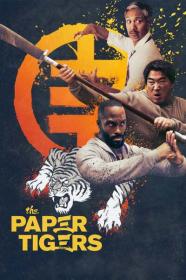 The Paper Tigers 2021 720p BluRay 800MB x264-GalaxyRG[TGx]
