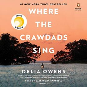 Delia Owens - 2018 - Where the Crawdads Sing (Thriller)