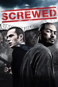 Screwed (2011) [720p] [BluRay] [YTS]