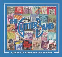 (2021) The Glitter Band - The Complete Singles Collection [FLAC]
