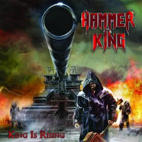 2016 - Hammer King - King Is Rising