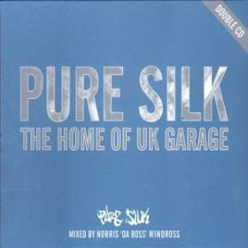 Pure Silk-The Home Of UK Garage 2cd mp3-320k m3u by The_Stig@Torrent Force