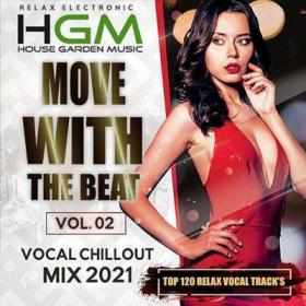 Vocal Chillout  Move With The Beat Vol 02