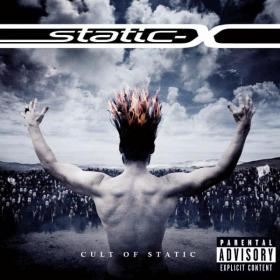 Static-X - Cult of Static (Expanded Edition) 2009 [2021]