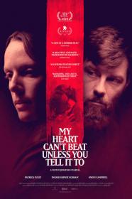 My Heart Cant Beat Unless You Tell It To 2021 REPACK HDRip XviD AC3-EVO[TGx]